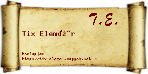Tix Elemér névjegykártya
